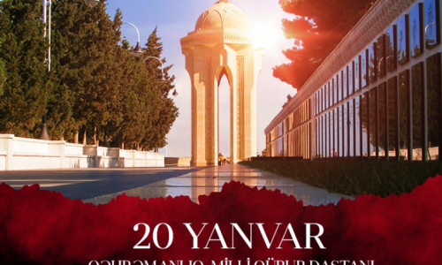 20 Yanvar – Qaranlıq Gecədən Doğan Milli Oyanış.